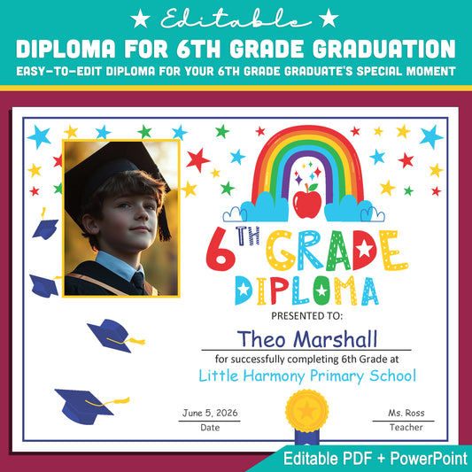 Customizable 6th Grade Diploma Template: Photo-Ready PDF & PowerPoint for Graduation, Milestones, and Recognition Awards, Letter Size