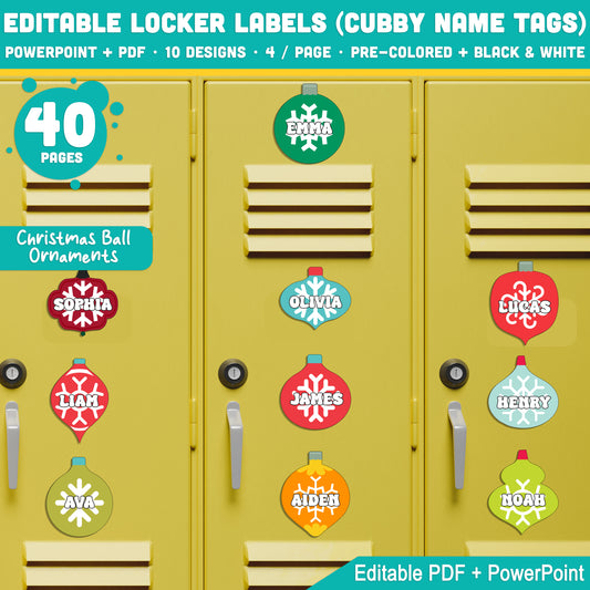 Editable Locker Labels (Cubby Name Tags), Christmas Snowflake Ball Ornament Themed, 10 Designs, Pre-Colored + Black & White, PDF + PowerPoint, Back to School or Holiday Craft
