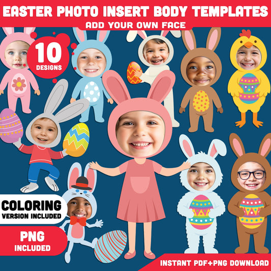 Easter Photo Insert Body Templates | Bunny & Chick Face Craft for Spring | Coloring Version Included | High-Resolution PDF + PNG