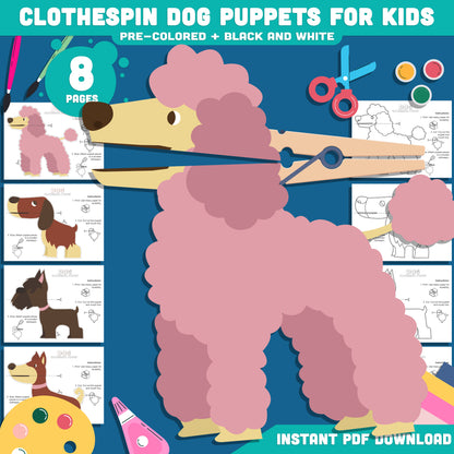 Printable Dog Clothespin Puppets for Kids: 8 Pages, 4 Designs in Pre-Colored and Black & White, Perfect for Dramatic Play Activities