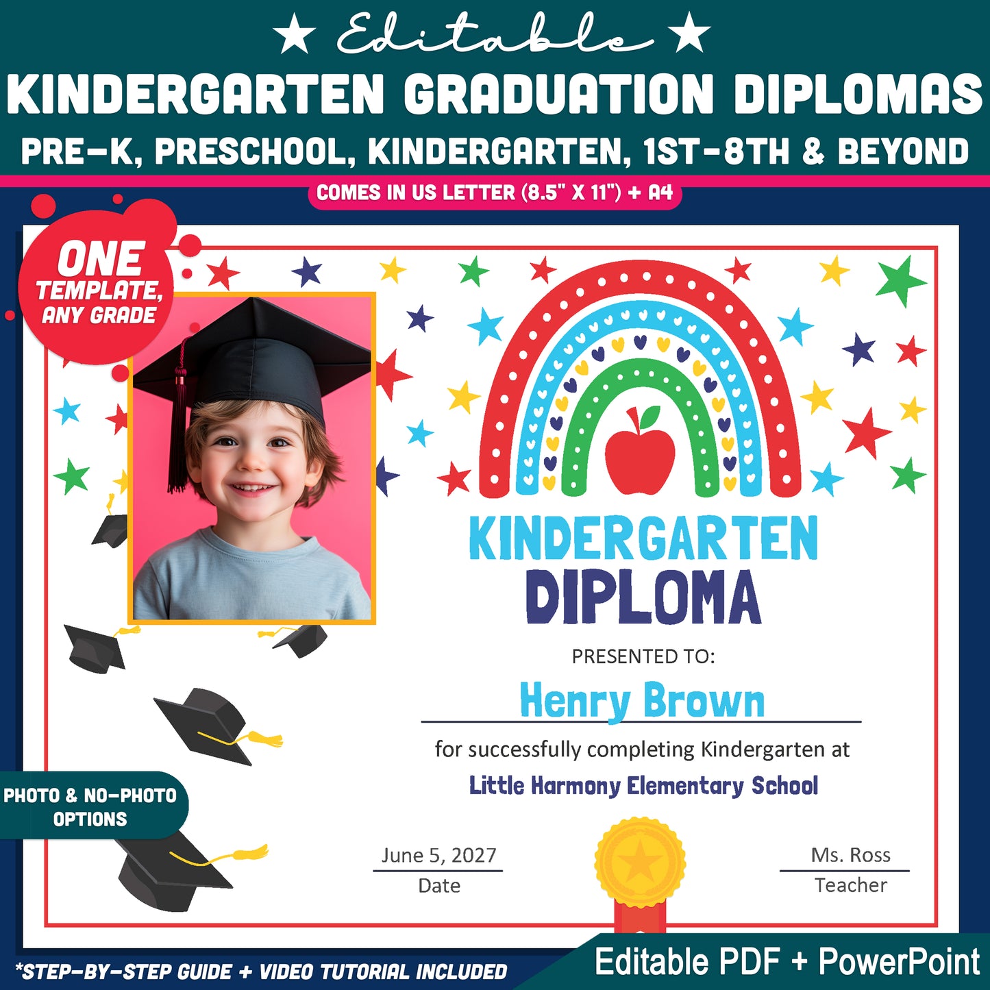 Editable Kindergarten Graduation Diplomas, Printable Rainbow Awards, Diploma or Certificate, PDF and PowerPoint, Any Grade