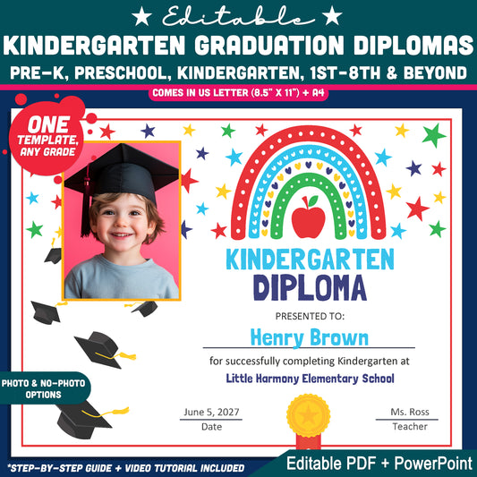 Editable Kindergarten Graduation Diplomas, Printable Rainbow Awards, Diploma or Certificate, PDF and PowerPoint, Any Grade