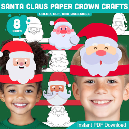 Printable Santa Claus Paper Crown Crafts, Christmas Coloring Headband and Hat Activity, Cut, Color & Wear, Perfect for Winter Party Fun, 4 Designs, Pre-color + Black & White, Instant PDF Download