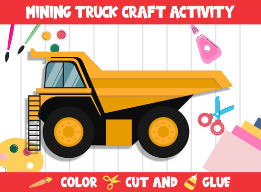 Construction Vehicle Craft Activity - Mining Truck : Color, Cut, and Glue for PreK to 2nd Grade, PDF File, Instant Download