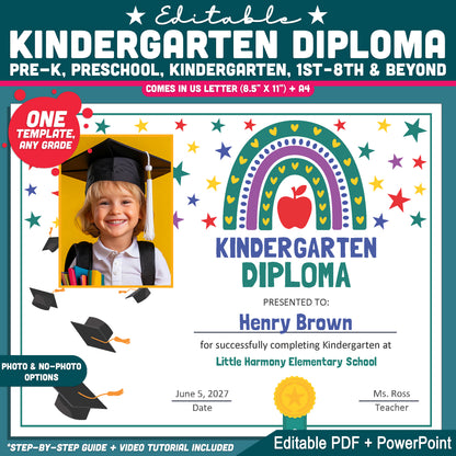 Editable Kindergarten Diploma, Printable Graduation Awards with Photo and No-Photo Options, PDF and PowerPoint, Editable for Any Grade