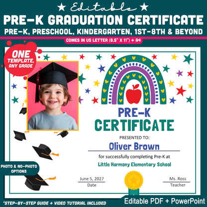Editable Pre-K Graduation Certificate, Rainbow and Star Theme, Photo and No-Photo Awards, PDF and PowerPoint, Editable for Any Grade Level