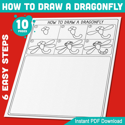 Dragonfly Drawing Made Simple: 5 Easy Tutorials + 5 Coloring Pages for Kids and Beginners, Step-by-Step Instructions, Instant PDF