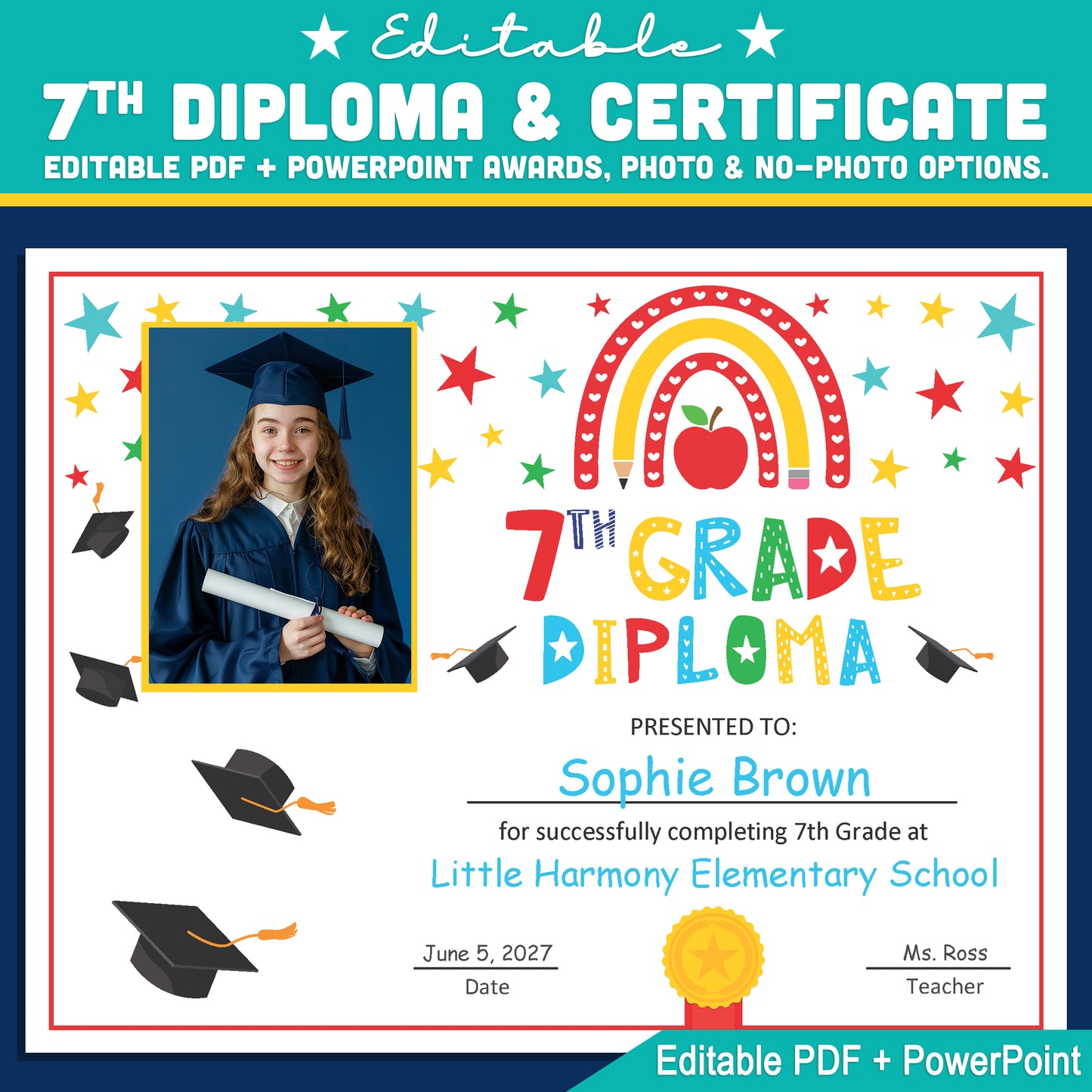 Editable 7th Graduation Diploma & Certificate Set, Rainbow Stars Graduation Awards, Photo or No-Photo Options, Edit in PDF, PowerPoint, Canva