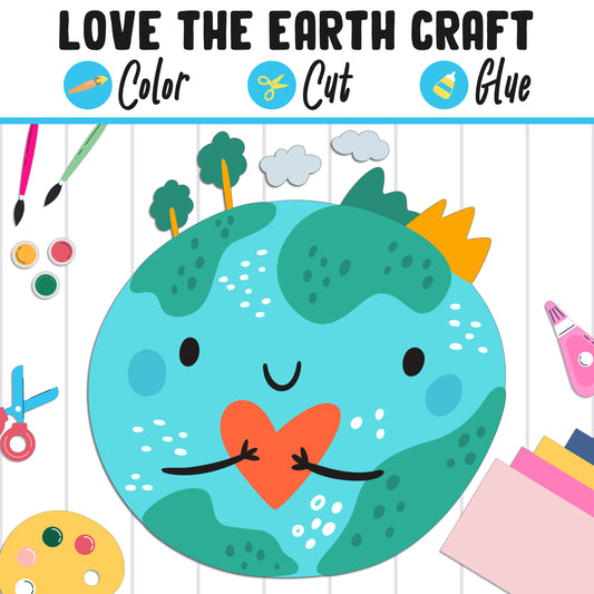 Love the Earth Craft for Kids : Color, Cut, and Glue, a Fun Activity for Pre K to 2nd Grade, PDF Instant Download