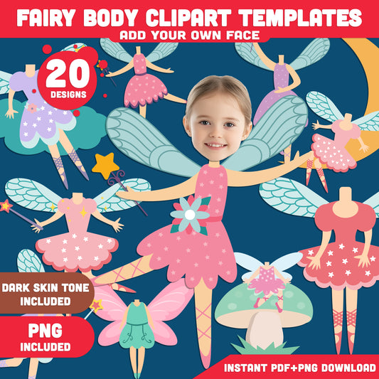 Fairy Body Clipart Templates: Personalize with Your Face, Printable Fairy-Themed Cutouts for Kids' DIY Art, Creative Play, Magical Craft Fun, Light + Dark Skin Tone, PDF + PNG Download.