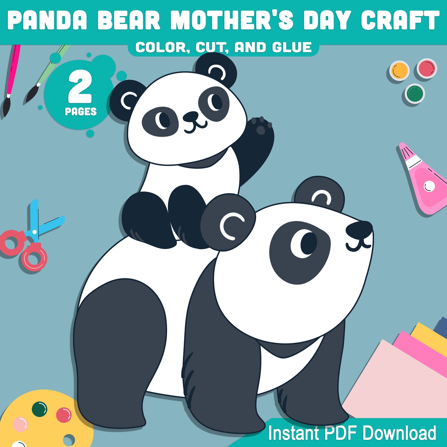 Panda Bear Mother's Day Craft: Creative DIY Color, Cut, and Glue Activity for Kids, Perfect for Making Mother’s Day Gifts, Easy and Fun, Instant PDF Download