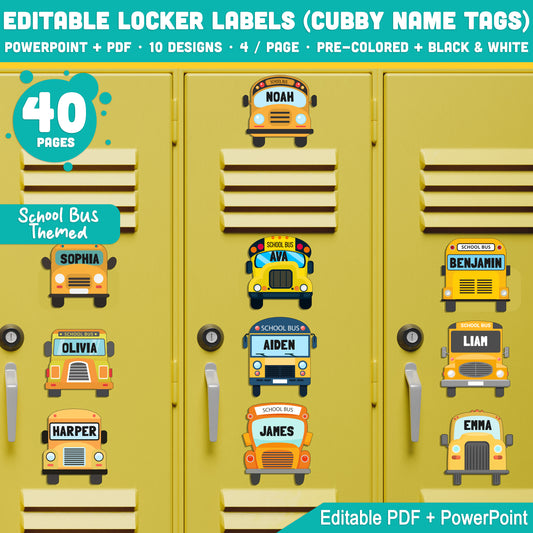 School Bus Themed Editable Locker Labels and Cubby Name Tags, 40 Pages, 10 Designs, PDF + PowerPoint, Pre-Colored + Black & White, 4/Page