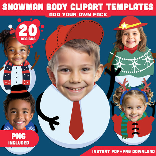Add Your Face Snowman – Snowman Printable Body Templates, 20 Designs, High-Resolution PDF + PNG Files for Christmas Crafts, Home Projects, and School Activities