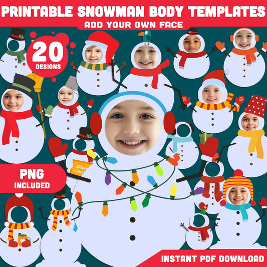 Printable Snowman Body Templates for Kids, 20 Winter “Add Your Face” Designs, Perfect for School, Party, or Home Craft, PDF + PNG Files