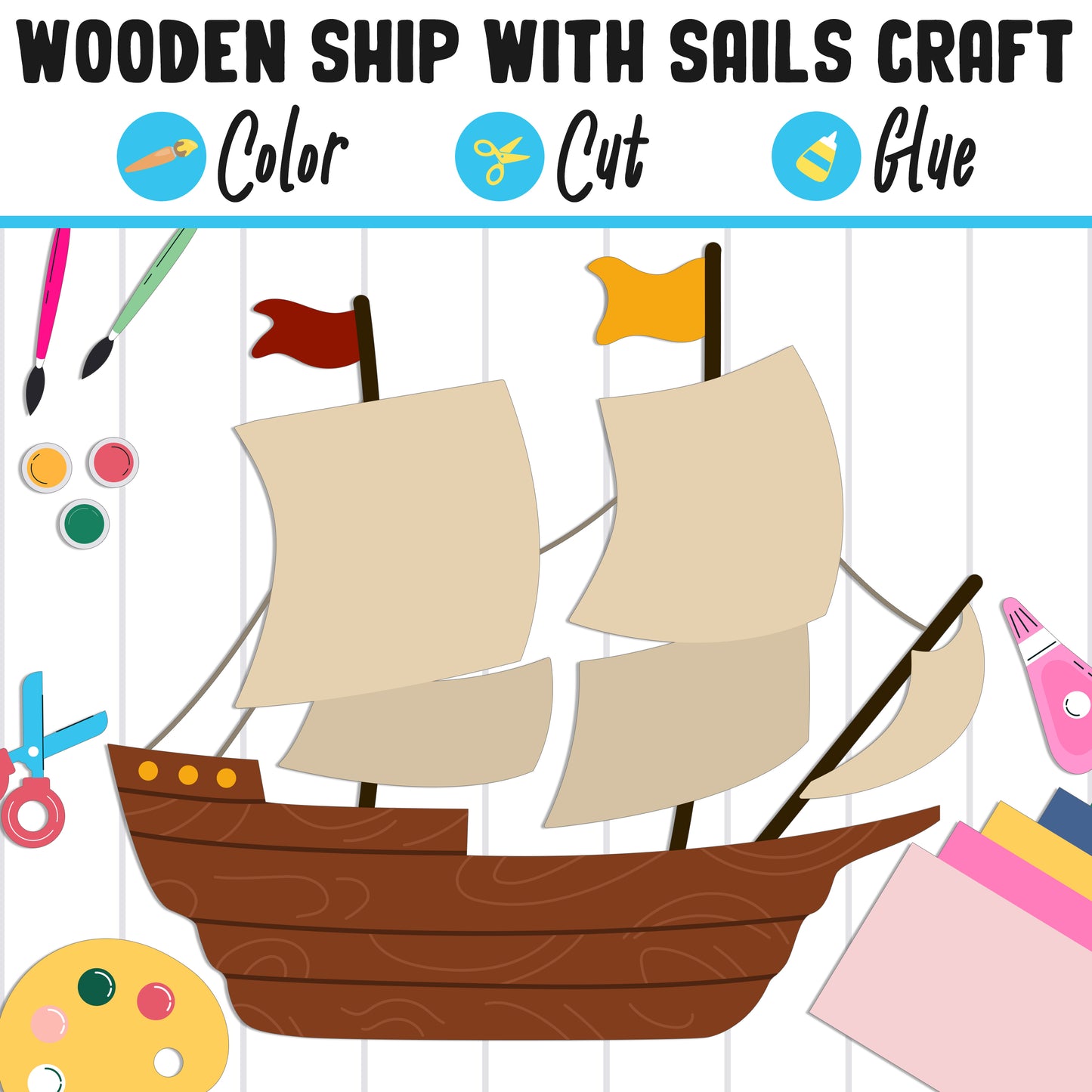 Wooden Ship with Sails Craft : Perfect Thanksgiving Activity for PreK to 2nd Grade, PDF File, Instant Download