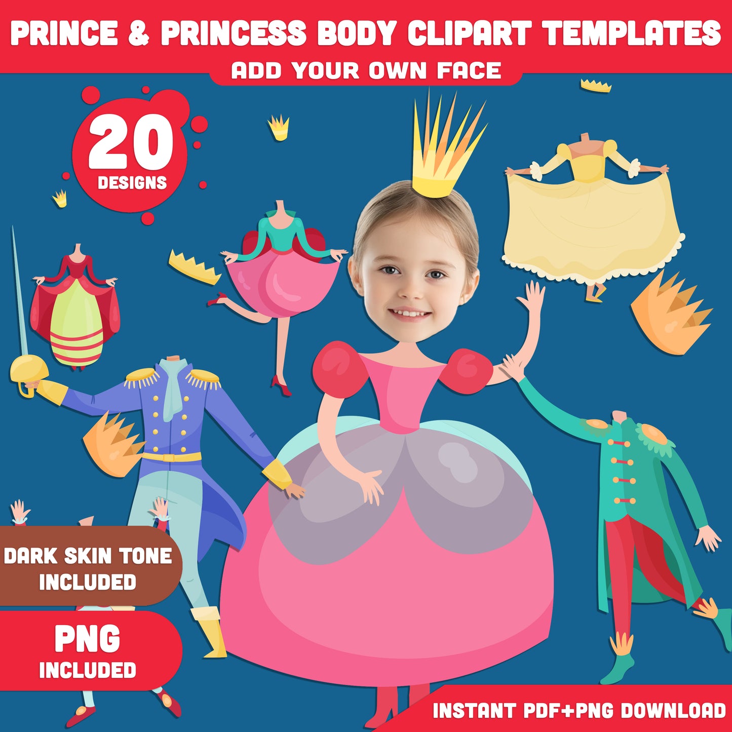 Prince and Princess Body Clipart Templates: Add Your Own Photo Face to Royal Characters, Cute Fairy Tale Designs for Kids, Light + Dark Skin Tone, PDF + PNG