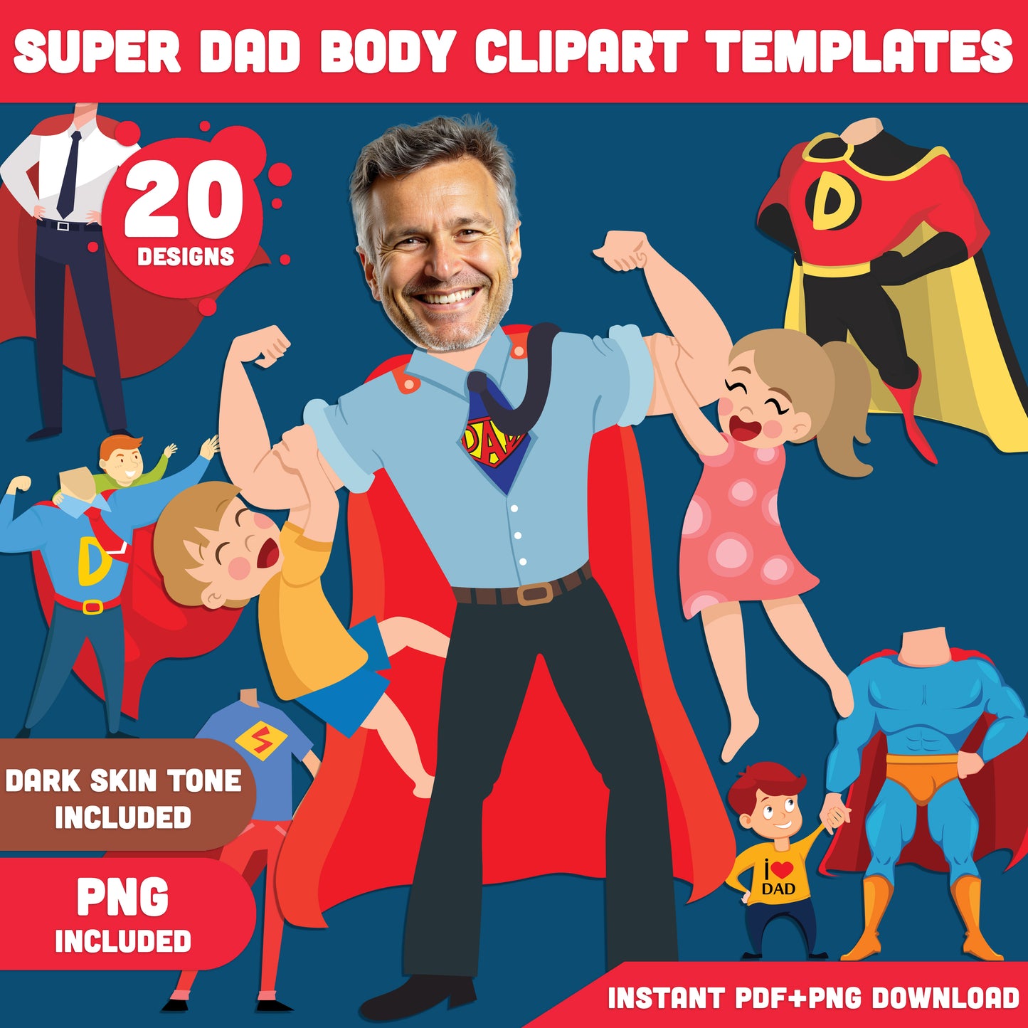 Super Dad Body Template Printables: Creative Clipart Designs, Add Your Dad’s Face, Perfect for Kids’ Crafts & Father’s Day, Light + Dark Skin Tone, PDF + PNG