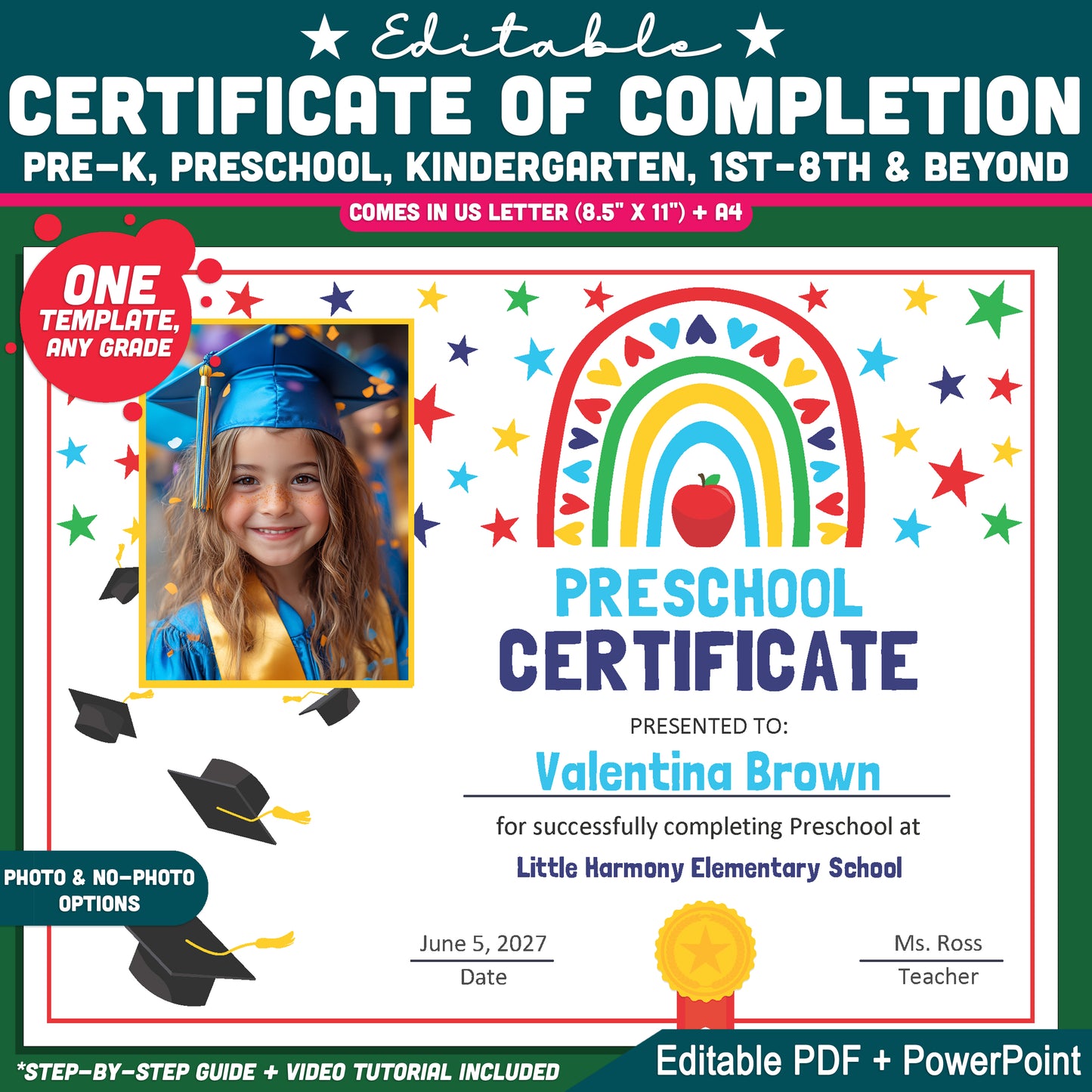 Editable Certificate of Completion, Printable Rainbow Student Awards, Photo and No-Photo Options, PDF and PowerPoint