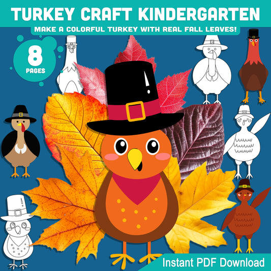 Let’s Make a Colorful Turkey with Real Fall Leaves! Turkey Craft Kindergarten Printable, Thanksgiving Leaf Craft for Kids, 4 Designs, PDF Instant Download