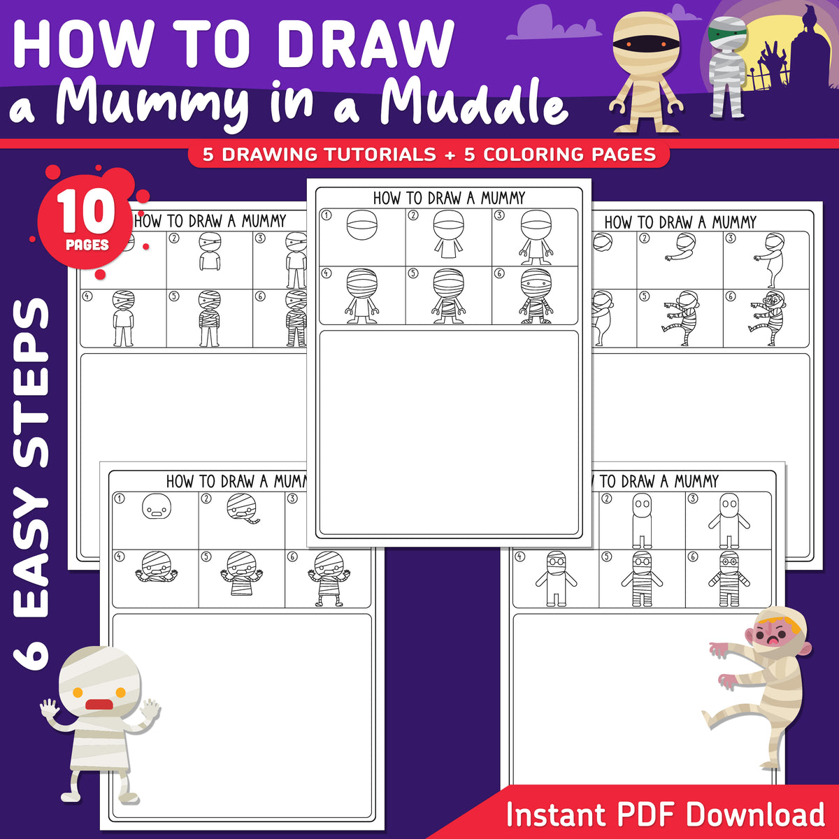 How to Draw a Mummy in a Muddle, Halloween Directed Drawing for Kids, 6 Easy Steps, Mummy Art Activity, 5 Drawing Pages, 5 Coloring Pages, PDF