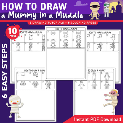 How to Draw a Mummy in a Muddle, Halloween Directed Drawing for Kids, 6 Easy Steps, Mummy Art Activity, 5 Drawing Pages, 5 Coloring Pages, PDF