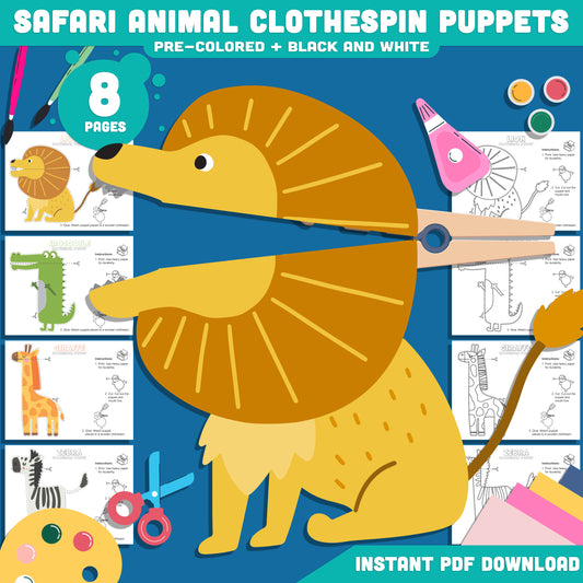 Safari Animal Clothespin Puppets: 8-Page Printable Craft, 4 Unique Designs with Pre-Colored & Black & White Versions, Great for Dramatic Play