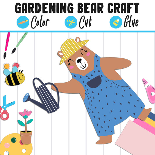 Gardening Bear Craft for Kids: Color, Cut, and Glue, a Fun Activity for Pre K to 2nd Grade, PDF Instant Download