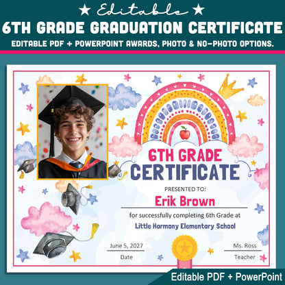 6th Grade Completion Certificate, Sixth Grade Graduation Moving Up Awards, Editable Rainbow Star Theme, Photo and No Photo, PDF and PowerPoint