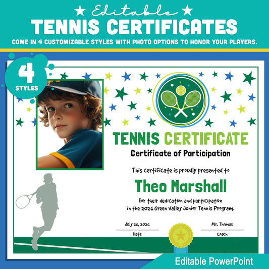 Editable Tennis Certificates - 4 Styles & Photo Options | Youth Tennis Player Awards, Program Gifts - PowerPoint Instant Download | 8.5x11