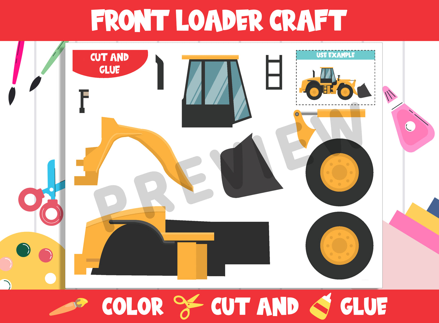 Construction Vehicle Craft Activity - Front Loader : Color, Cut, and Glue for PreK to 2nd Grade, PDF File, Instant Download