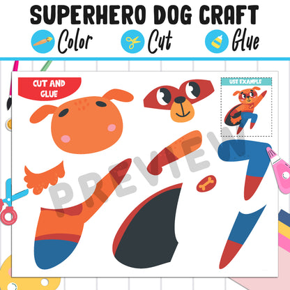 Superhero Dog Craft : Color, Cut, and Glue, a Fun Activity for Pre K to 2nd Grade, PDF Instant Download