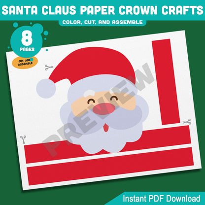 Printable Santa Claus Paper Crown Crafts, Christmas Coloring Headband and Hat Activity, Cut, Color & Wear, Perfect for Winter Party Fun, 4 Designs, Pre-color + Black & White, Instant PDF Download