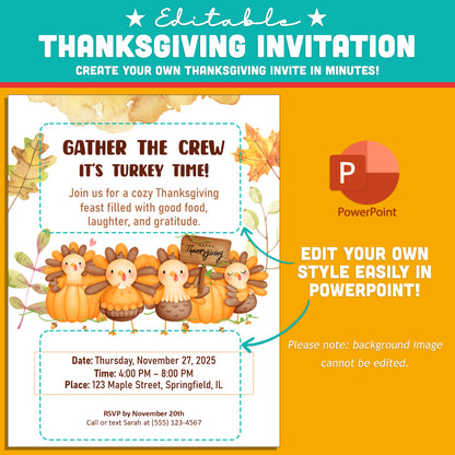 Thanksgiving Invitation, Gather the Crew – It’s Turkey Time!, Editable PowerPoint Template, 3 Sizes (Letter 8.5x11”, 5x7”, Tag 2x3”), High-Res 300 DPI