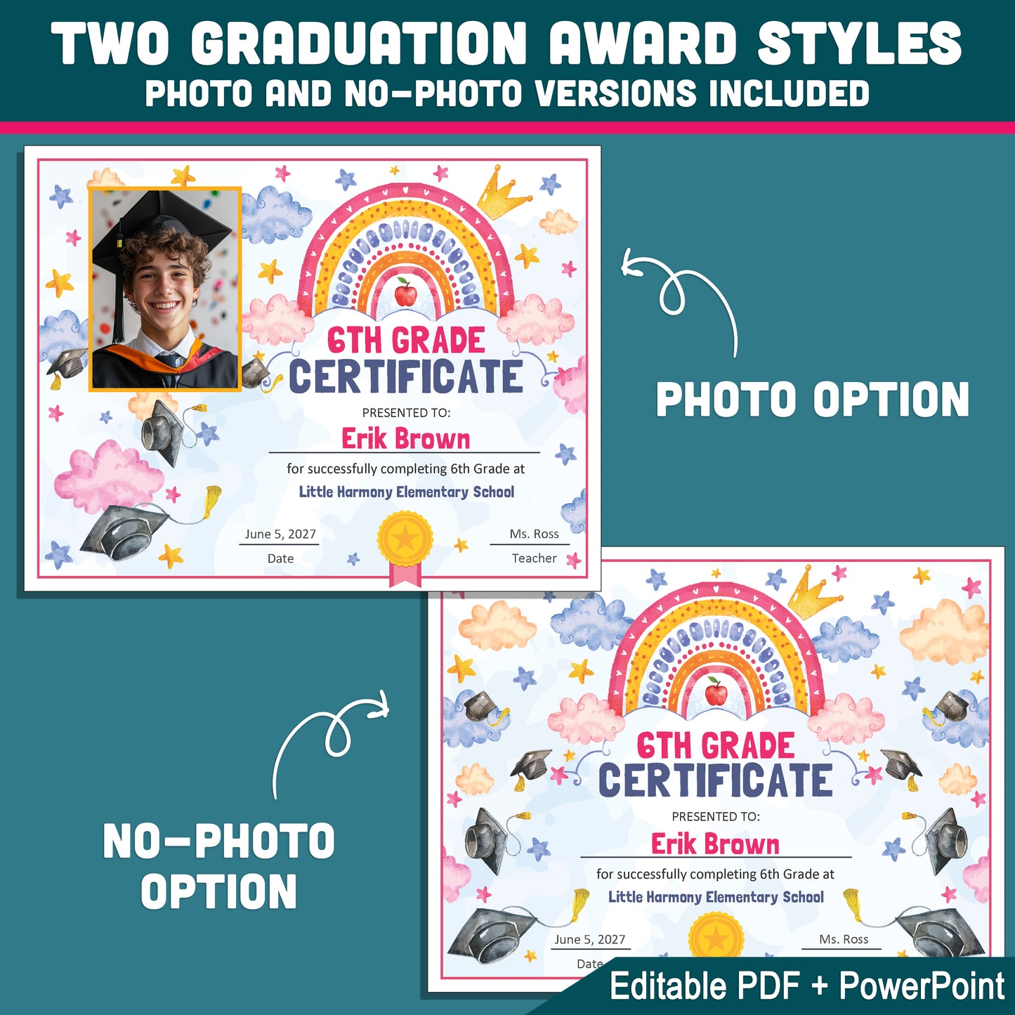 6th Grade Completion Certificate, Sixth Grade Graduation Moving Up Awards, Editable Rainbow Star Theme, Photo and No Photo, PDF and PowerPoint