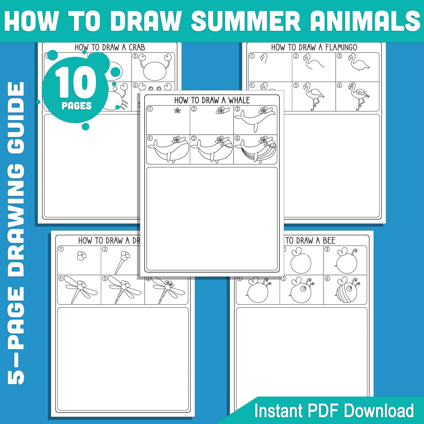 Learn to Draw Summer Animals: 5 Step-by-Step Directed Drawing Tutorials + 5 Coloring Pages, Whale, Crab, Flamingo, Dragonfly, Bee