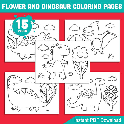 Coloring Pages with Dinosaurs and Flowers: 15 Delightful Designs for Early Learners, Perfect for Preschool & Kindergarten, Instant PDF Download