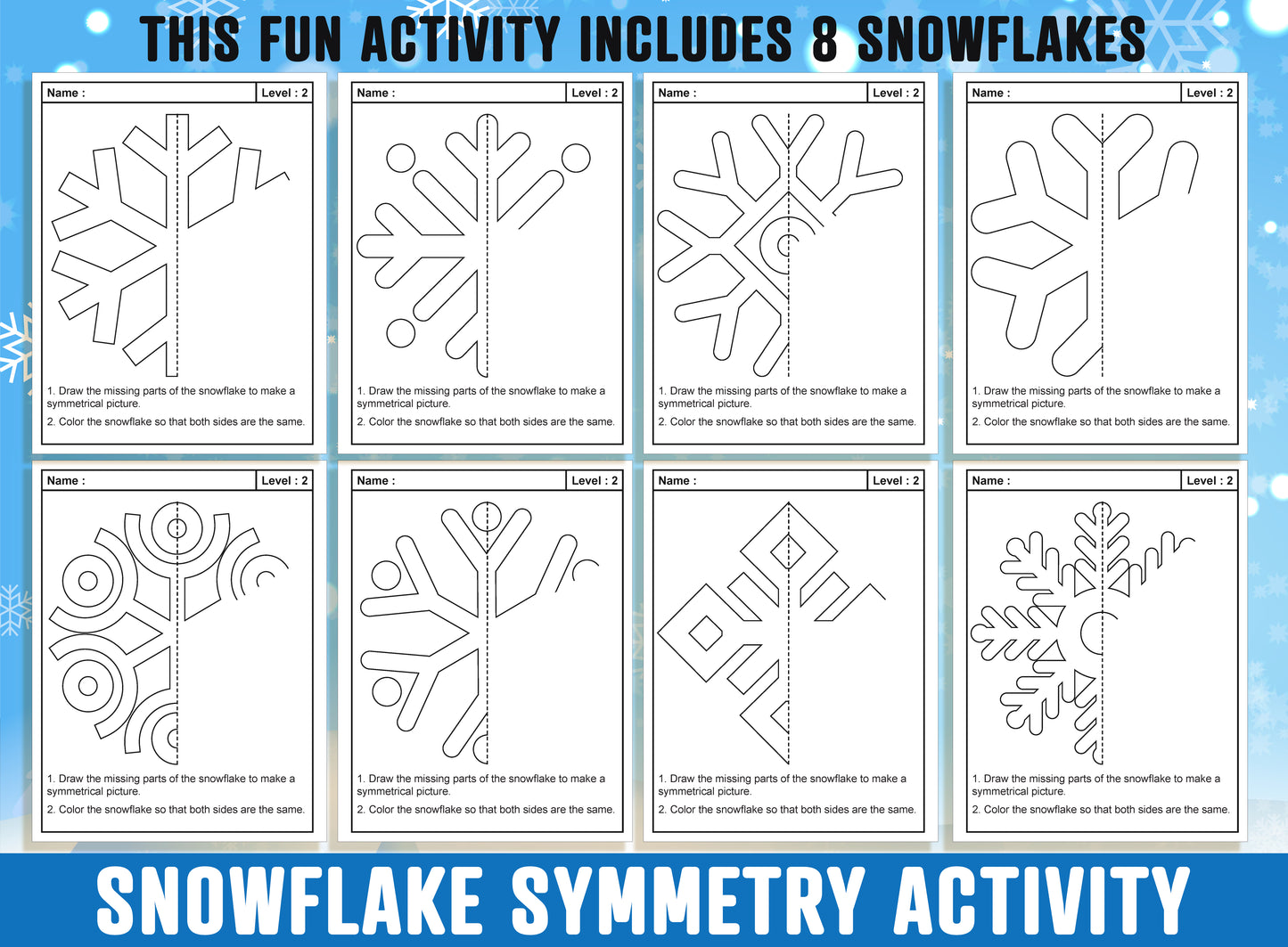 Snowflake Symmetry Unveiled: 24 Pages, 8 Distinct Designs, Each Featuring 3 Levels of Difficulty to Inspire Creative Mastery