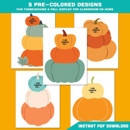 Printable I Am Thankful Pumpkin Stack Crafts, Thanksgiving & Fall Gratitude Activity, 5 Creative Designs to Color, Cut & Decorate, Fun Bulletin Board Display PDF