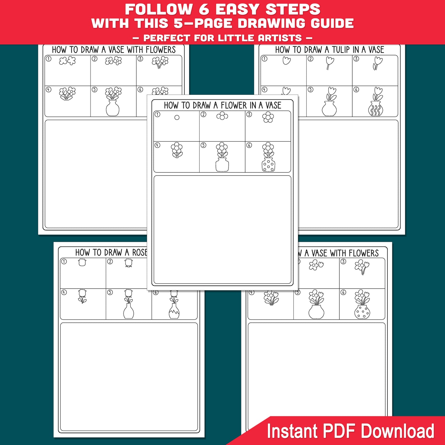 How to Draw a Vase with Flowers Step-by-Step Drawing Guide, Directed Activity Sheets, 6 Easy Steps 5 Pages + 5 Coloring Sheets Printable