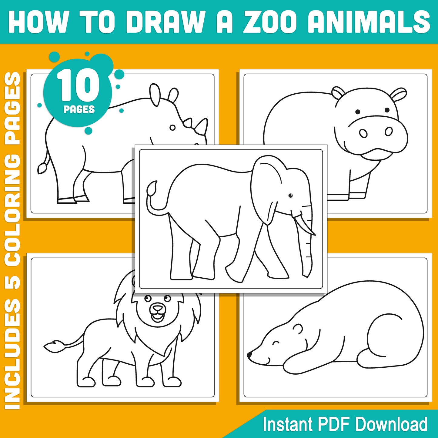 Step-by-Step Zoo Animal Drawing for Kids: 5 Pages of Fun with 5 Coloring Pages Featuring Polar Bear, Rhino, Hippo, Elephant, Lion, PDF File, Instant Download