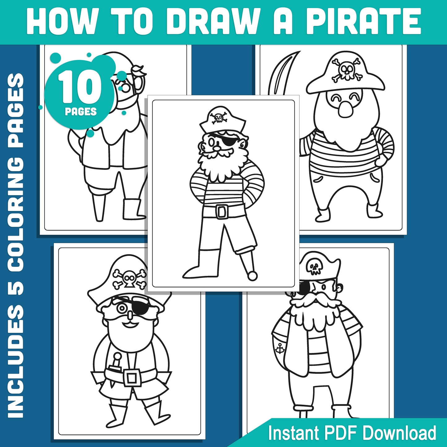 Pirate Drawing Tutorial for Kids: 6 Steps with 5 Coloring Pages, Engaging Art Activity, Perfect for Creative Kids Who Love Pirates, Instant PDF Download