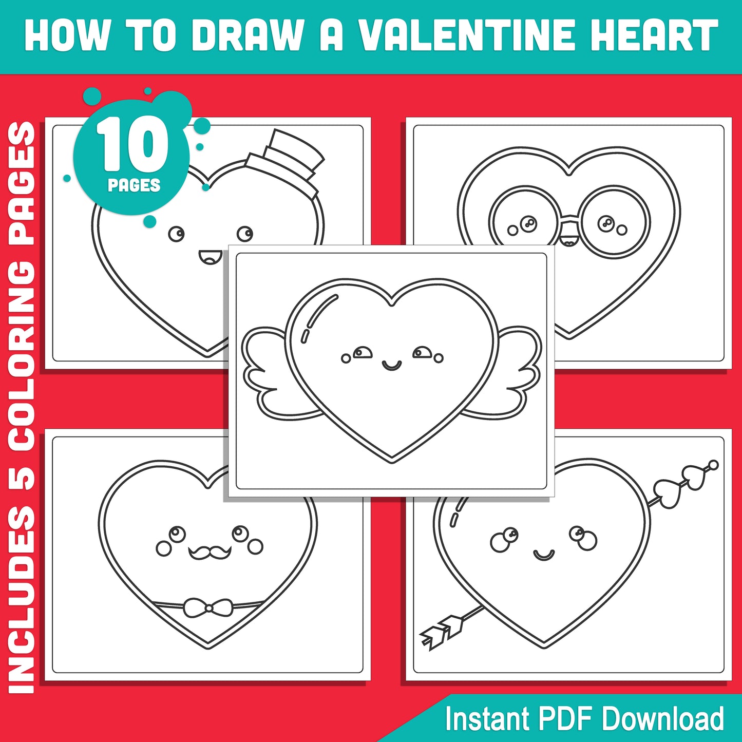 Valentine Heart Drawing Guide: 5 Pages of 6-Step Tutorials + 5 Coloring Sheets, Creative Fun for Kids and Beginners, PDF Instant Download