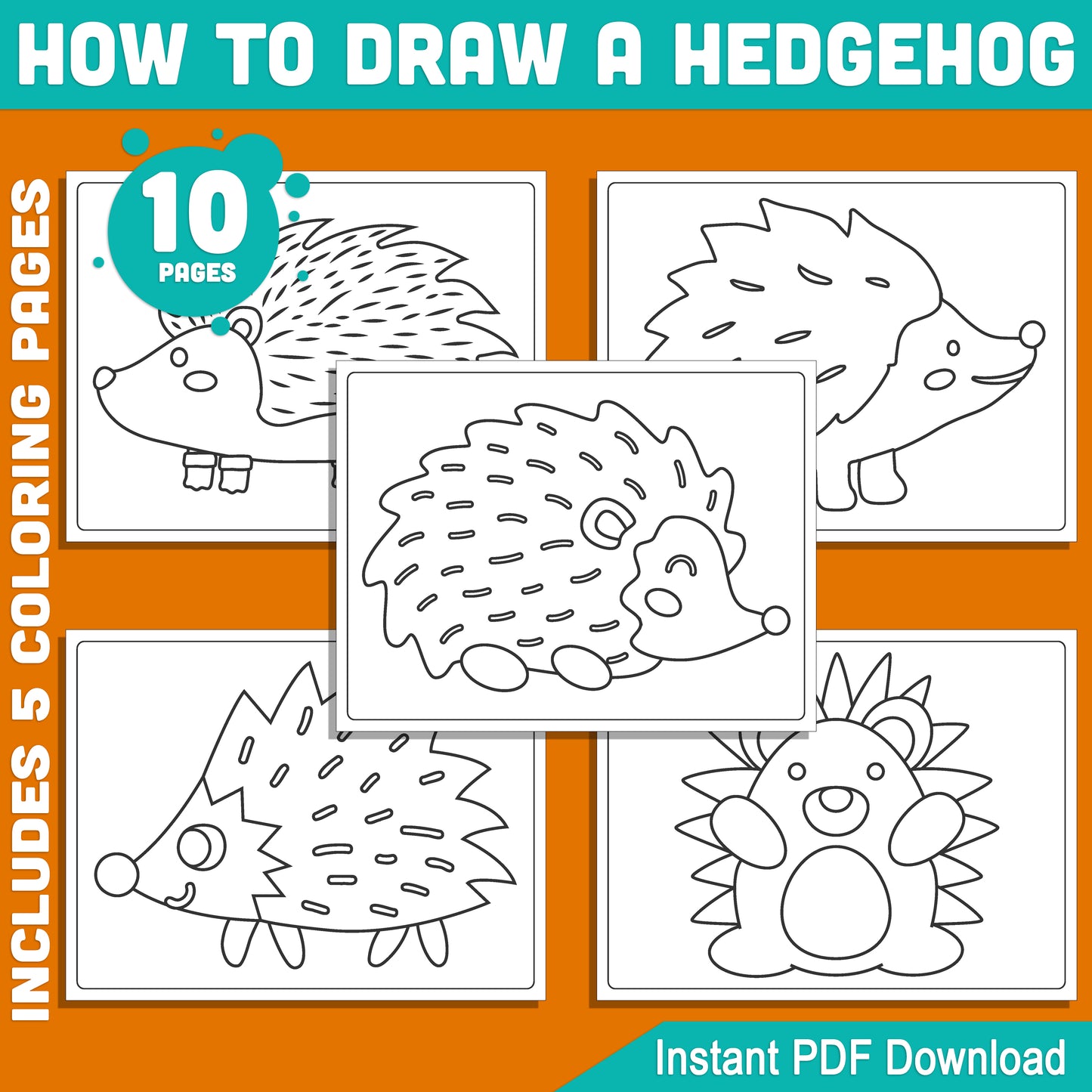 Learn to Draw a Hedgehog for Kids: Step-by-Step 5-Page Tutorial with 5 Fun Fall Coloring Pages, Perfect for Creative Autumn Art Fun, Instant Download!