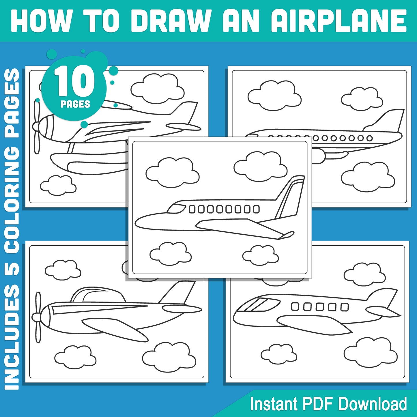 Learn to Draw an Airplane for Kids: 5-Step Tutorial and Fun Coloring Pages with Simple, Easy-to-Follow Instructions, Perfect for Creative Play and Learning, PDF Download