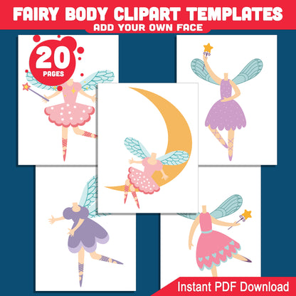Fairy Body Clipart Templates: Personalize with Your Face, 20 Printable Fairy-Themed Cutouts for Kids' DIY Art, Creative Play, Magical Craft Fun, PDF Download.