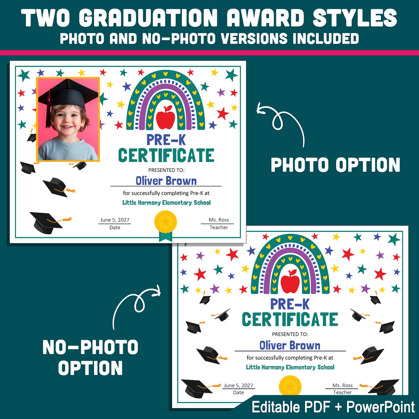 Editable Pre-K Graduation Certificate, Rainbow and Star Theme, Photo and No-Photo Awards, PDF and PowerPoint, Editable for Any Grade Level