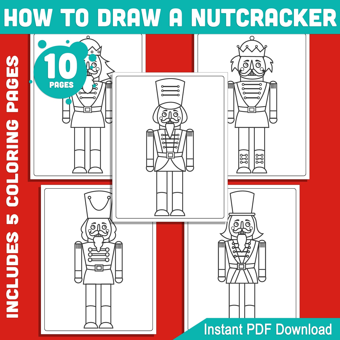 Christmas Nutcracker Drawing Guide for Kids: 5-Step Tutorial with 5 Coloring Pages, PDF File, Perfect Holiday Art Activity, Instant Download