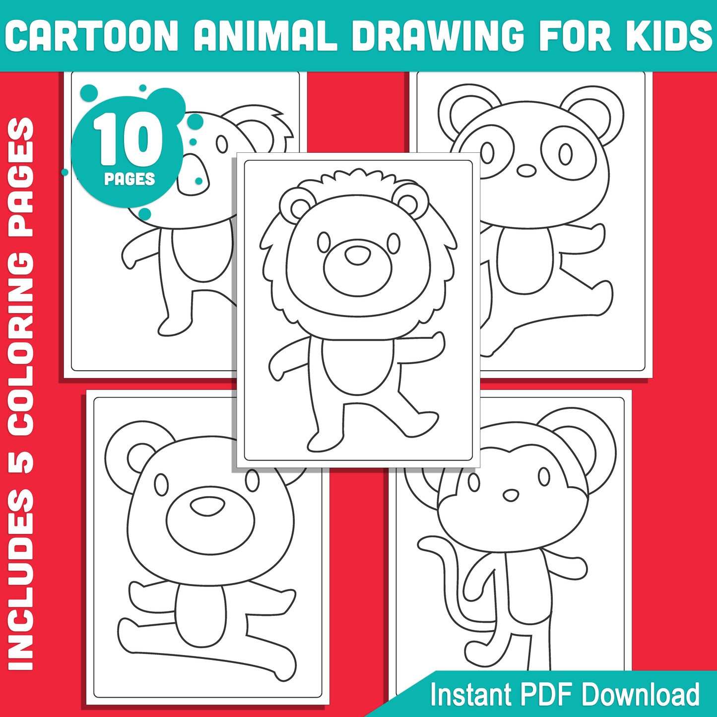 Learn to Draw Cartoon Animals: 5-Page Step-by-Step Tutorial with Lion, Bear, Monkey, Koala, and Panda + 5 Coloring Pages for Fun Art Activities