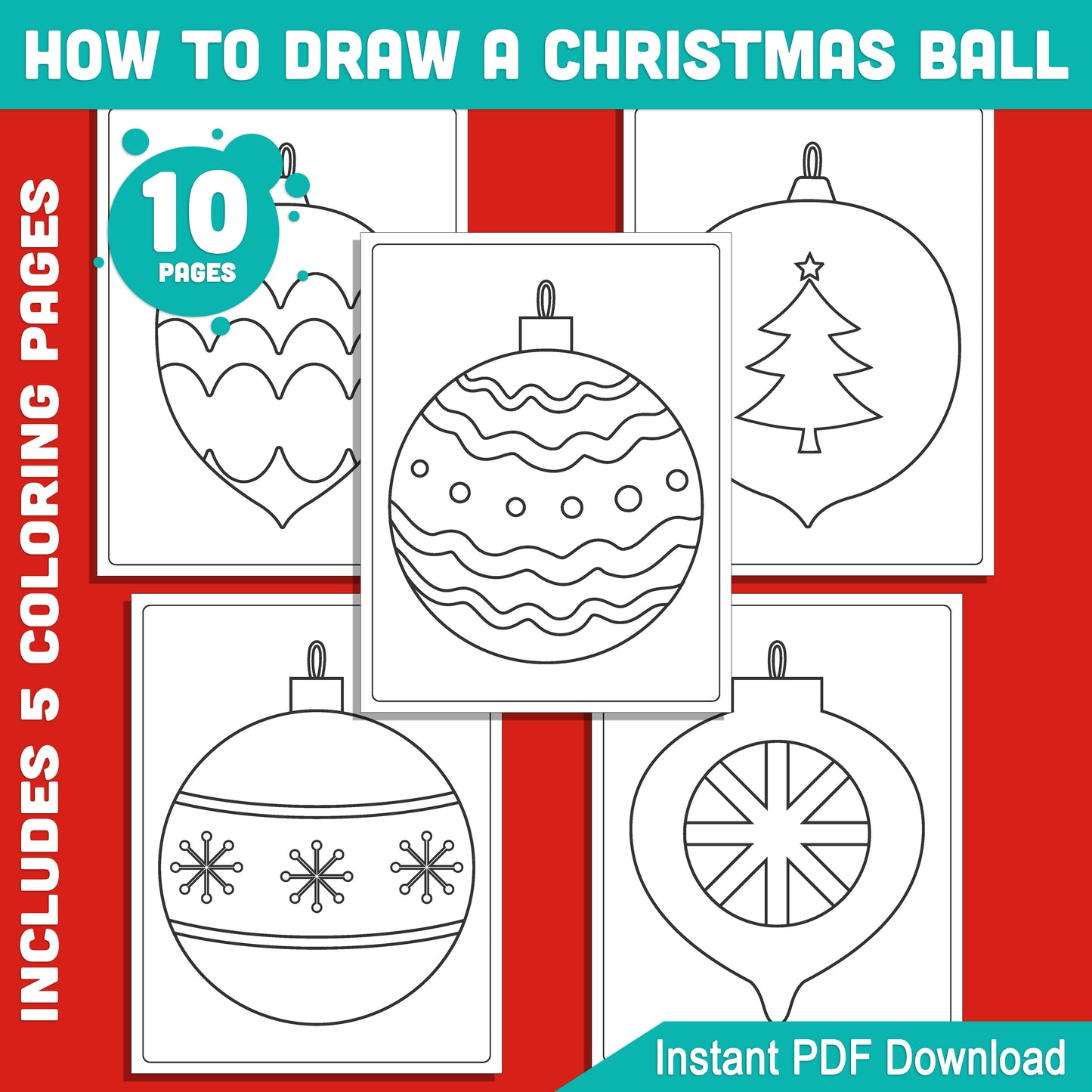 How to Draw a Christmas Ornament for Kids: 5-Page Holiday Drawing Tutorial with 5 Festive Coloring Pages, Fun and Easy Art Activity, PDF Download