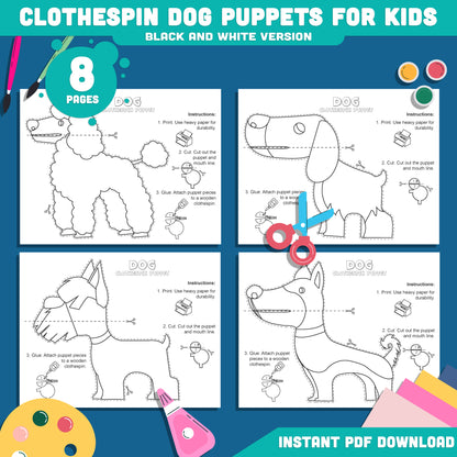 Printable Dog Clothespin Puppets for Kids: 8 Pages, 4 Designs in Pre-Colored and Black & White, Perfect for Dramatic Play Activities